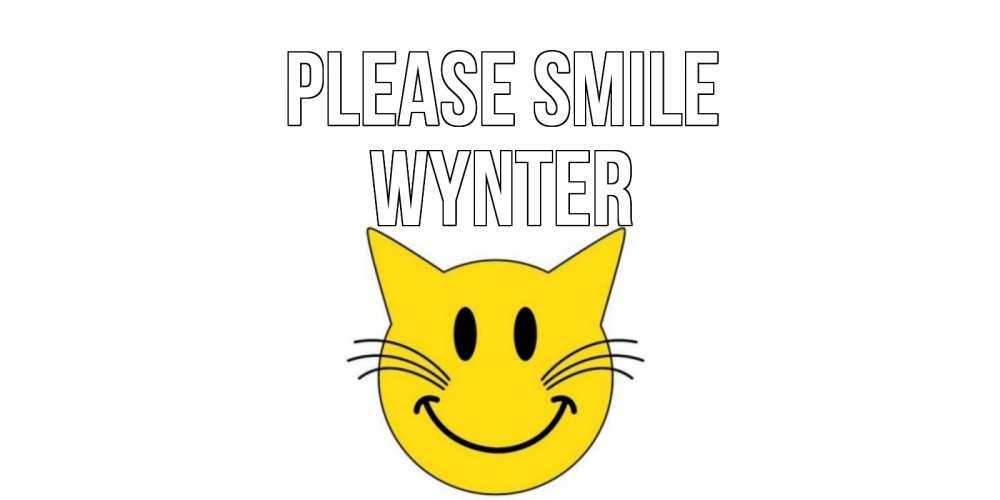 Greetings card с именем, Wynter Please smile кот, улыбка Greetings with text for free download 