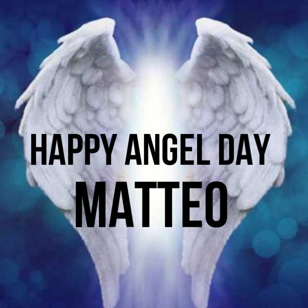 Greetings card с именем, Matteo happy angel day синий фон и крылышки Greetings with text for free download 