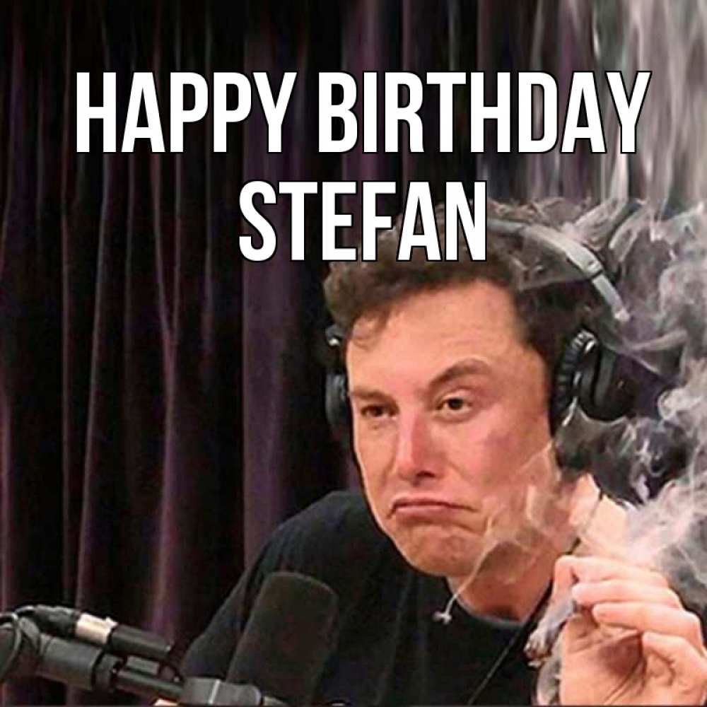 Greetings card с именем, Stefan Happy Birthday МЕМ Greetings with text for free download 