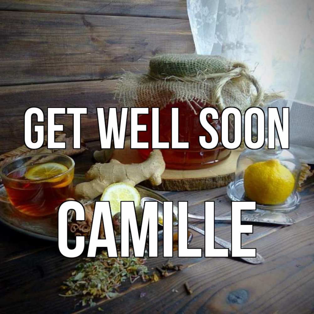 Greetings card с именем, Camille Get well soon банка с медом Greetings with text for free download 