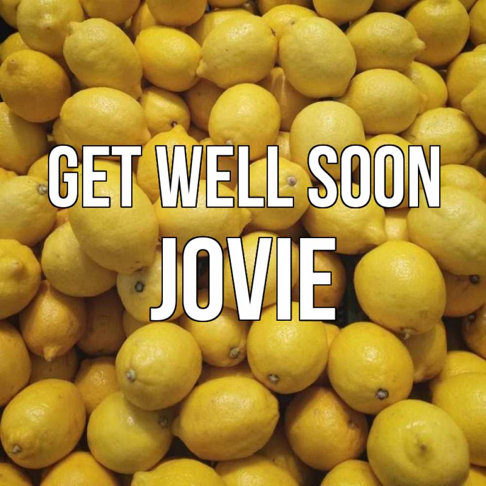 Greetings card с именем, Jovie Get well soon это точно поможет Greetings with text for free download 