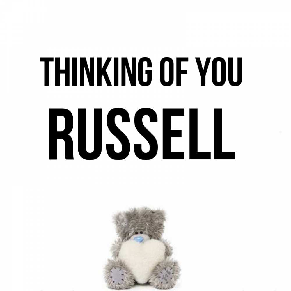 Greetings card с именем, Russell Thinking of you тедди с сердечком для любимой Greetings with text for free download 