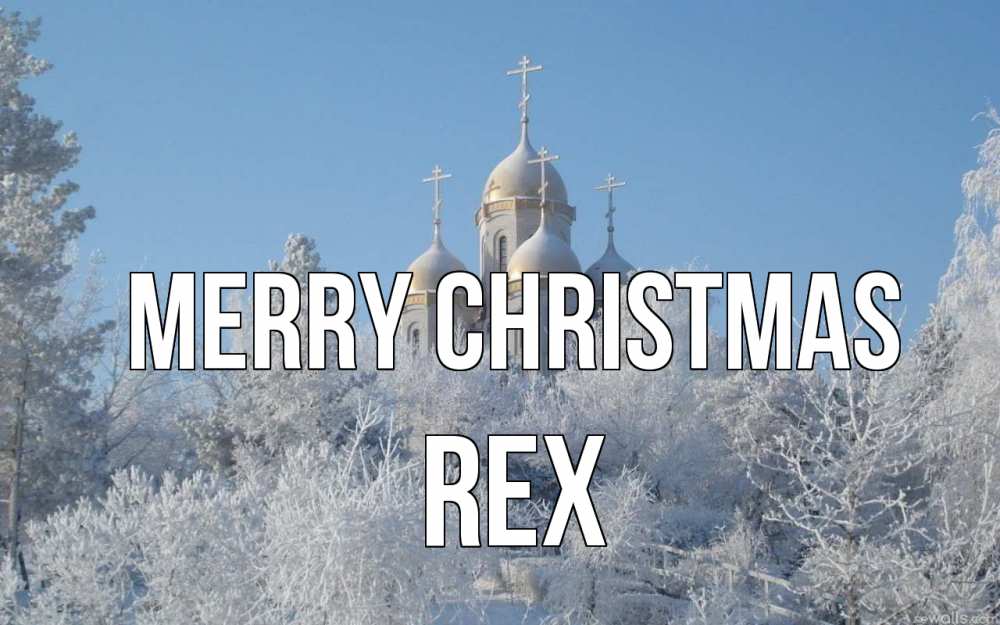 Greetings card с именем, Rex Merry Christmas храм, зима, лес, церковь Greetings with text for free download 