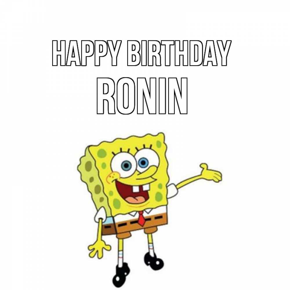 Greetings card с именем, Ronin Happy Birthday веселые Greetings with text for free download 