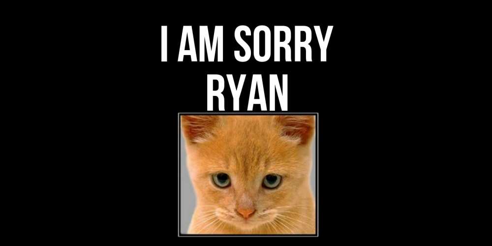 Greetings card с именем, Ryan I am sorry рыжий грустный кот просит прощения Greetings with text for free download 