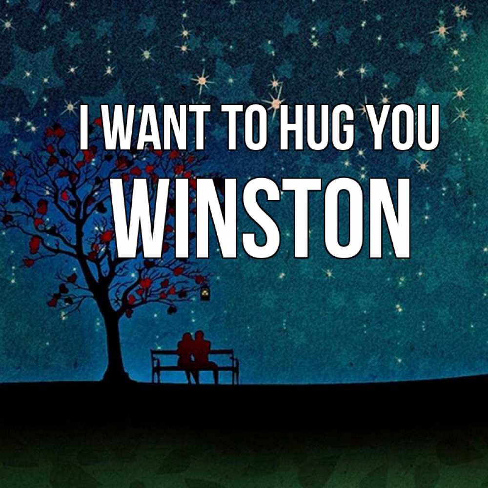 Greetings card с именем, Winston I want to hug you много звезд Greetings with text for free download 
