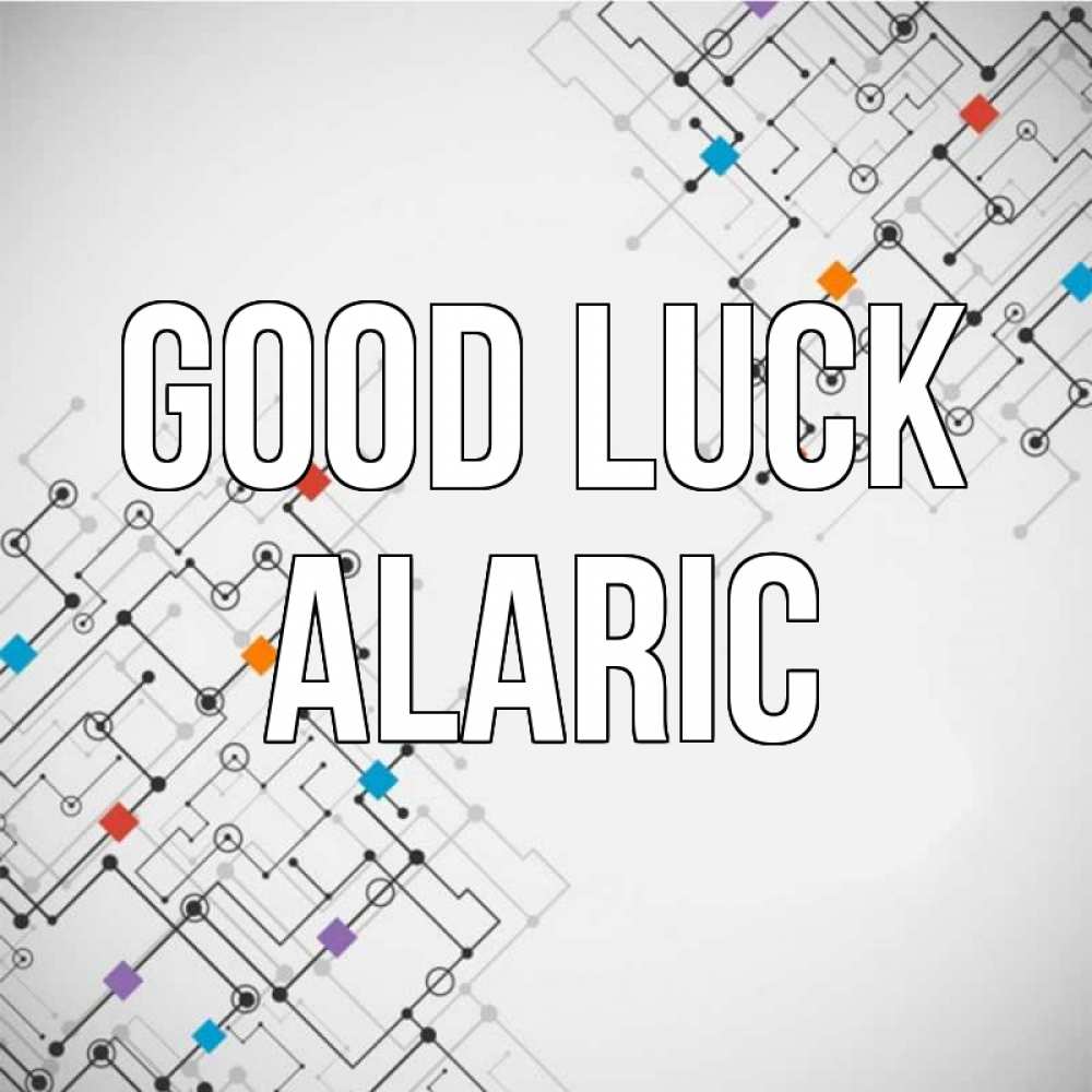 Greetings card с именем, Alaric Good luck на удач Greetings with text for free download 