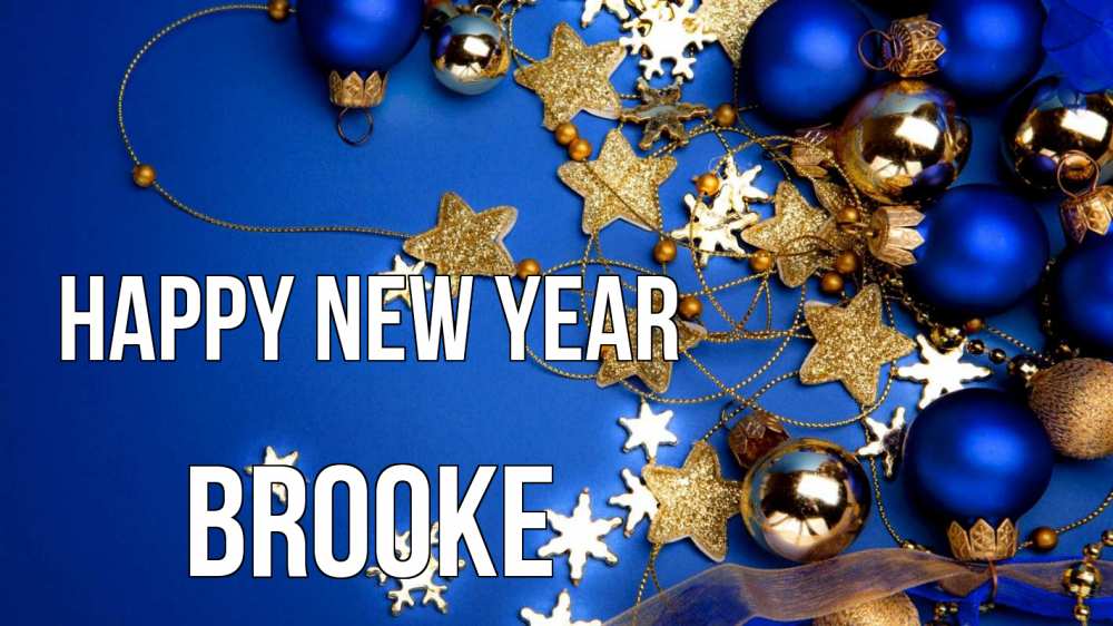 Greetings card с именем, Brooke Happy New Year ёлочные украшения Greetings with text for free download 