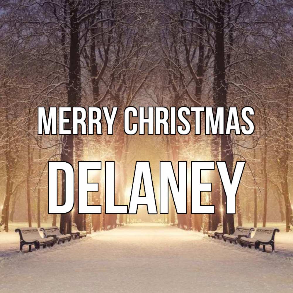 Greetings card с именем, Delaney Merry Christmas зима, парк, фонарь, лес Greetings with text for free download 