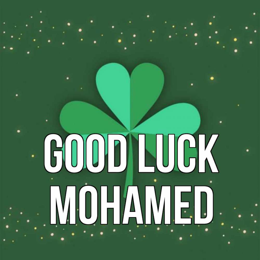 Greetings card с именем, Mohamed Good luck лист клевера Greetings with text for free download 