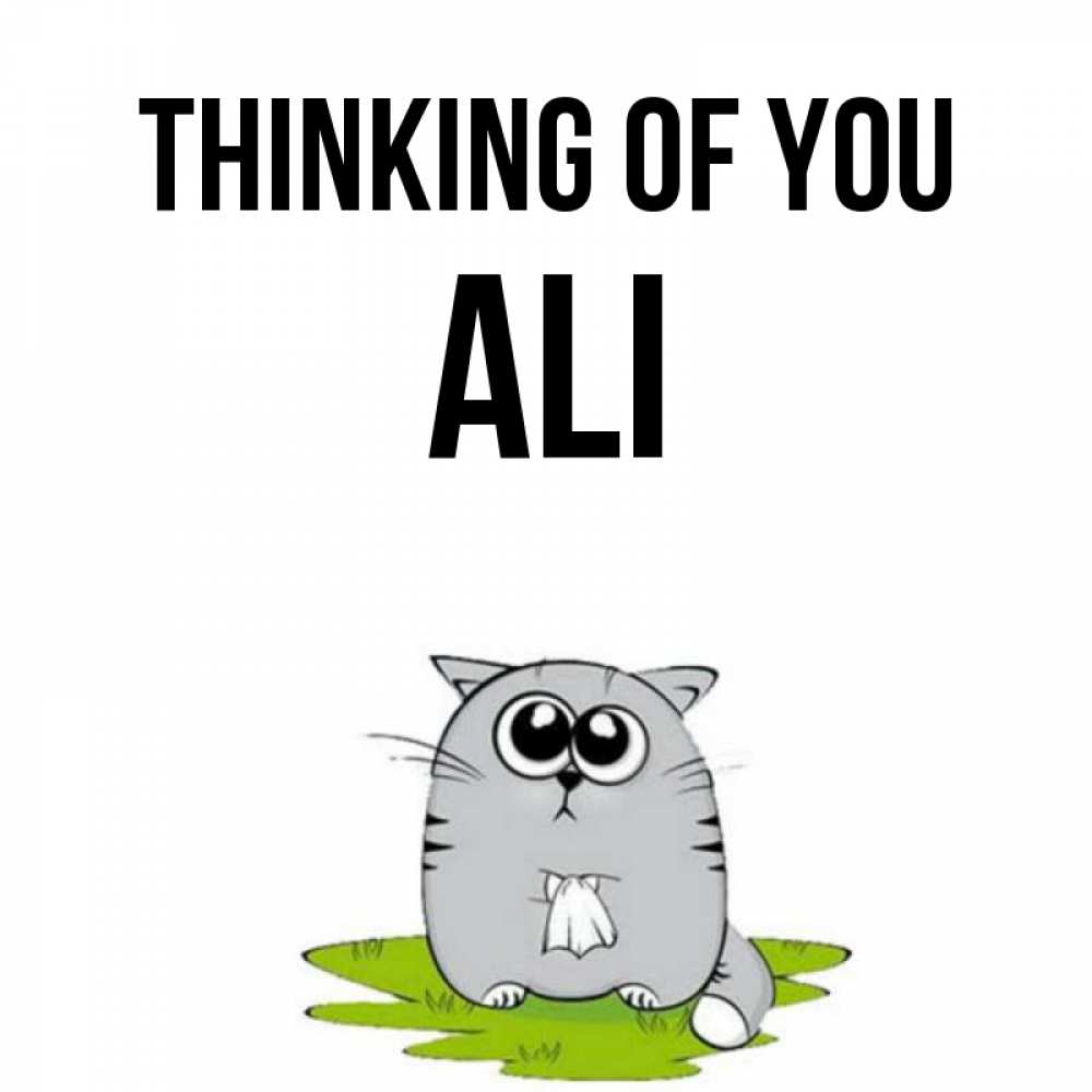 Greetings card с именем, Ali Thinking of you тоска с платочком Greetings with text for free download 