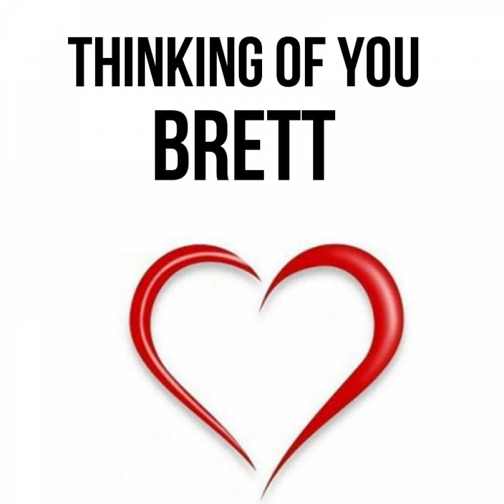 Greetings card с именем, Brett Thinking of you для возлюбленной Greetings with text for free download 