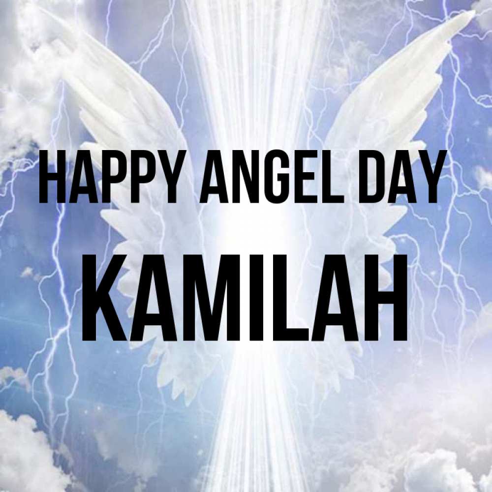 Greetings card с именем, Kamilah happy angel day молнии на небе и свет Greetings with text for free download 