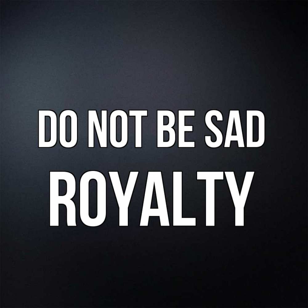 Greetings card с именем, Royalty Do not be sad Градиент серый Greetings with text for free download 