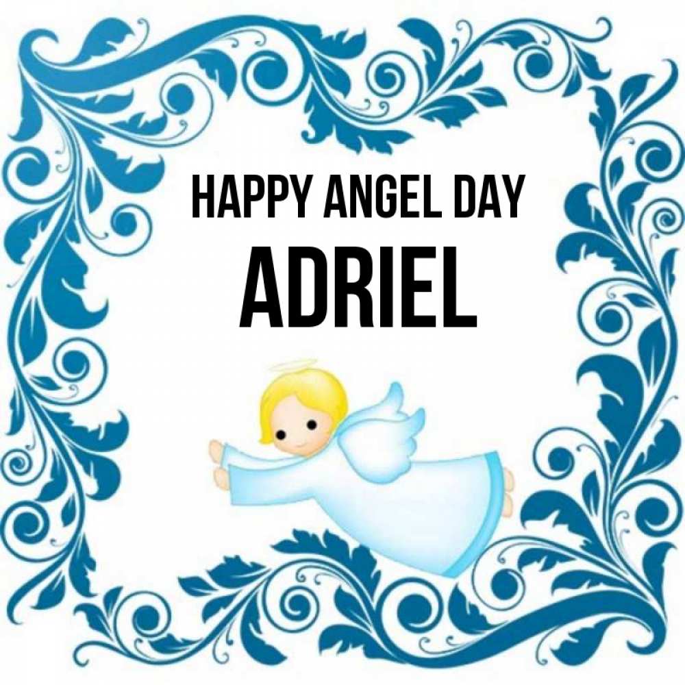 Greetings card с именем, Adriel happy angel day девочка ангел и синяя рамка Greetings with text for free download 