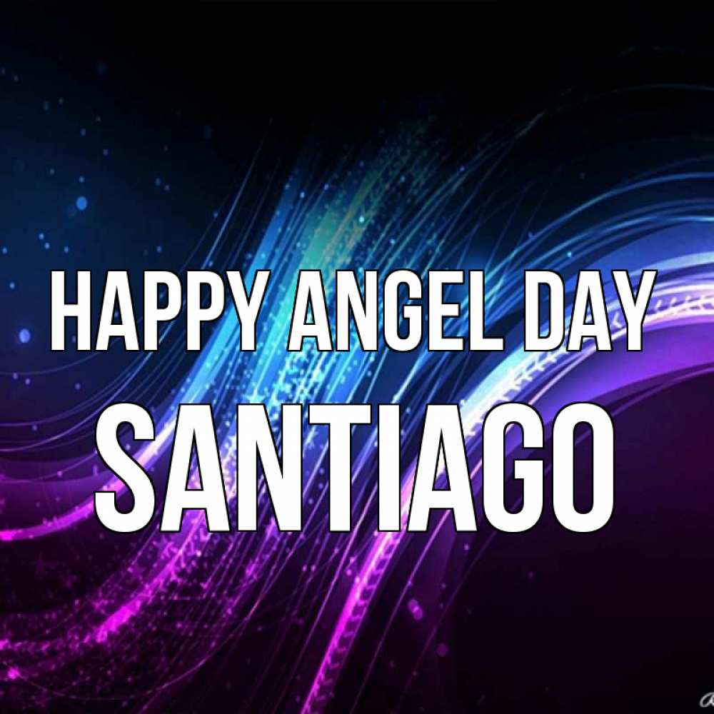 Greetings card с именем, Santiago happy angel day фиолетовый фон Greetings with text for free download 