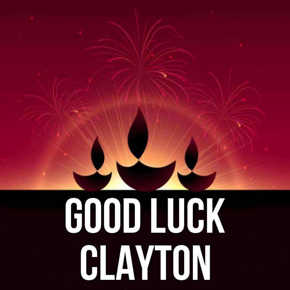Greetings card с именем, Clayton Good luck праздник Greetings with text for free download 