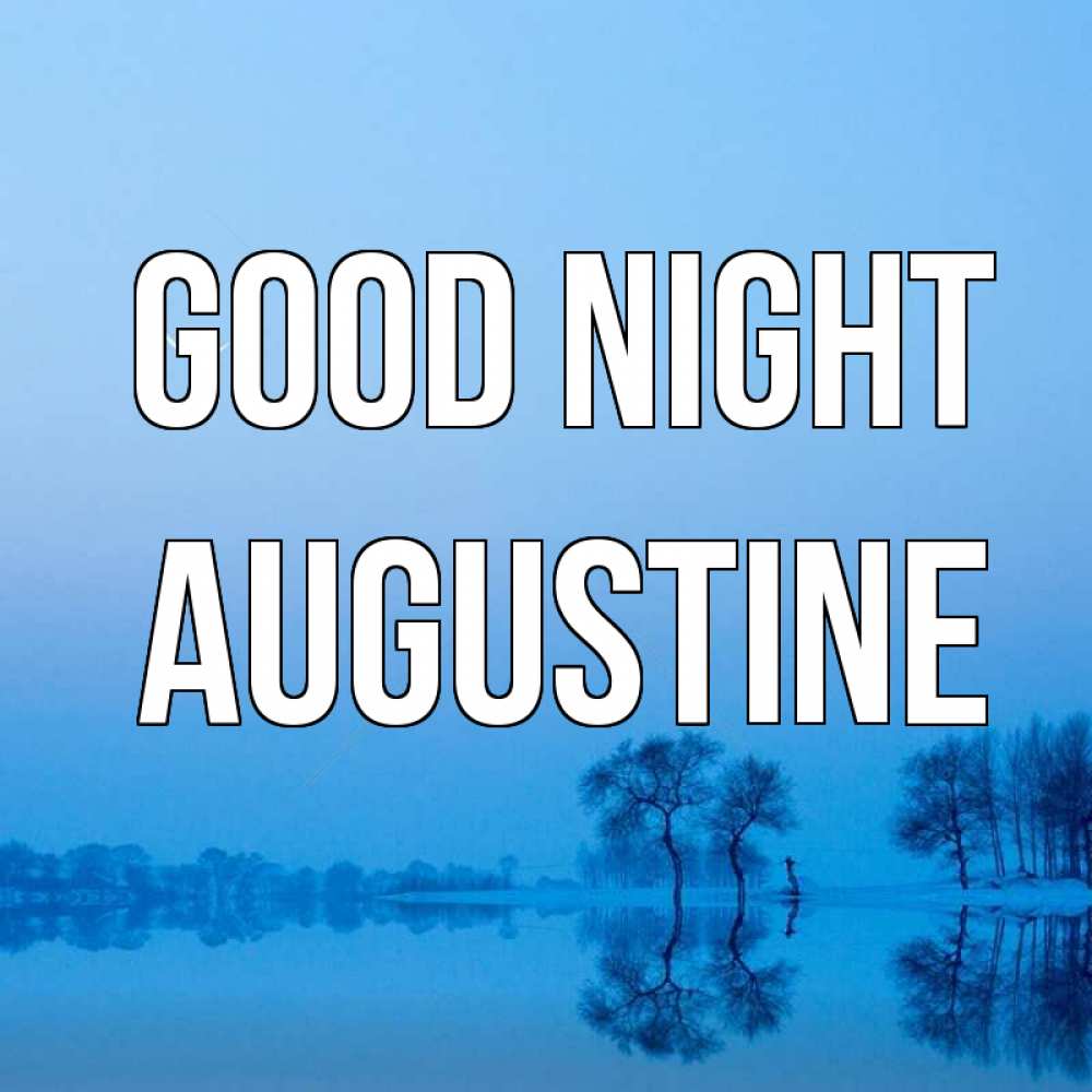 Greetings card с именем, Augustine Good night весна Greetings with text for free download 