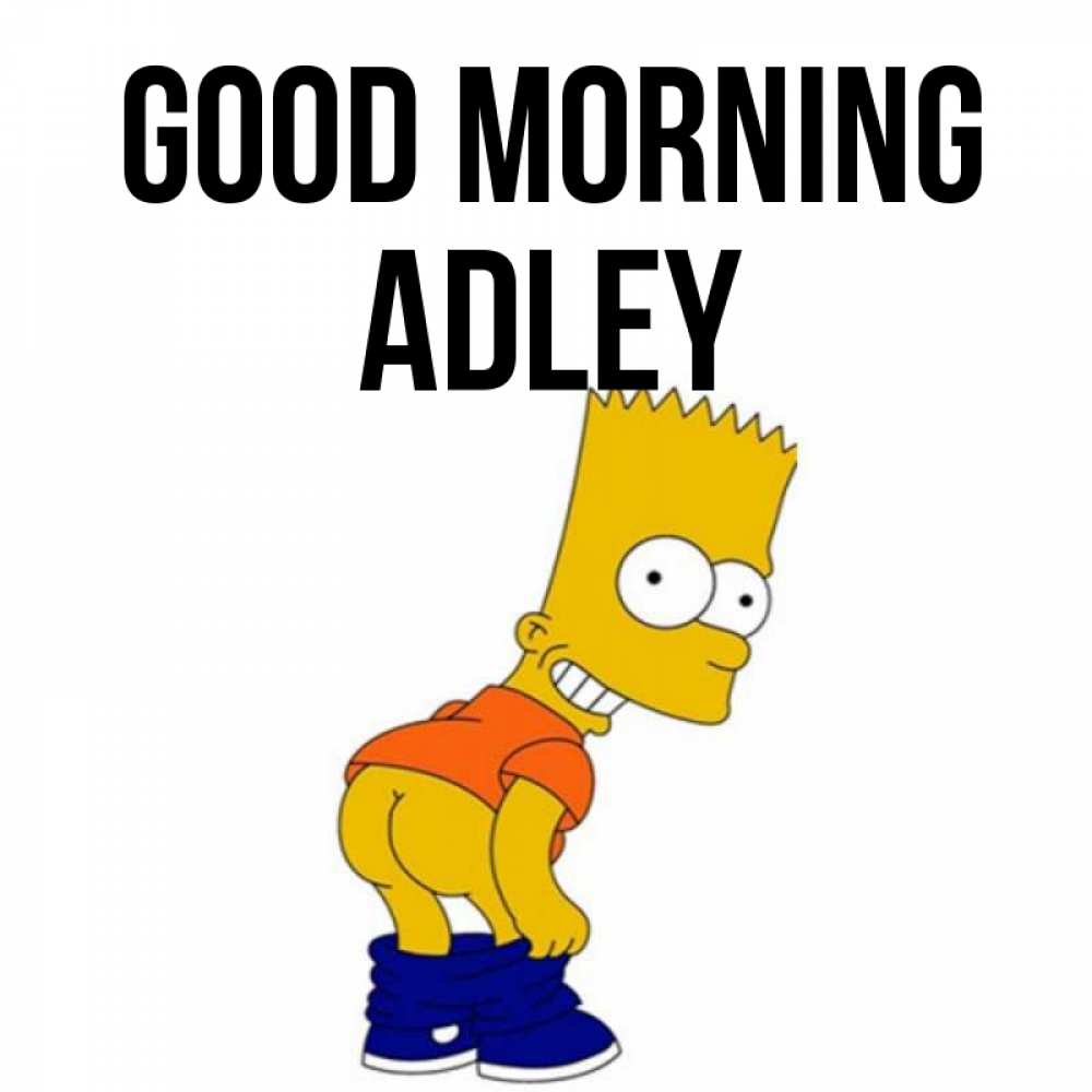 Greetings card с именем, Adley Good morning Открытки с Симпсонами Greetings with text for free download 
