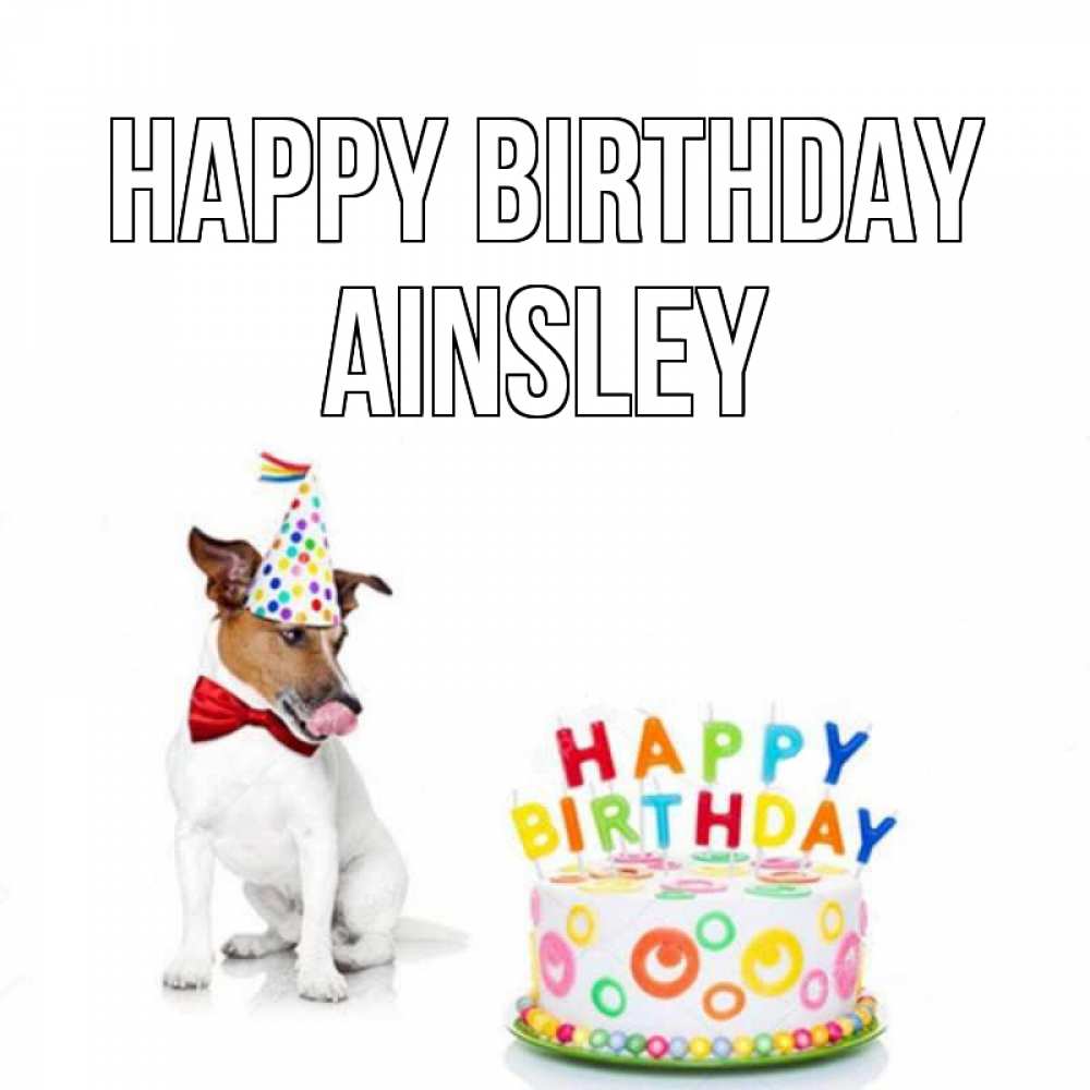 Greetings card с именем, Ainsley Happy Birthday праздник Greetings with text for free download 