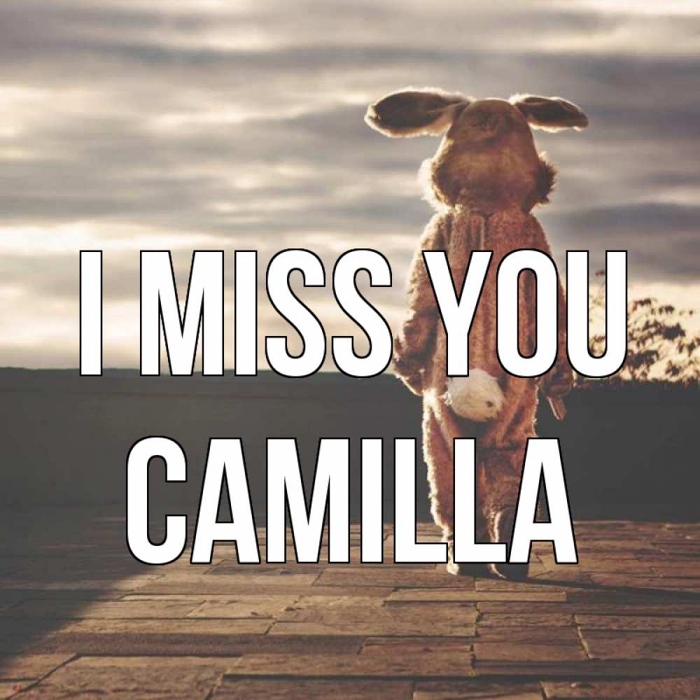 Greetings card с именем, Camilla I miss you даже в костюме зайца Greetings with text for free download 