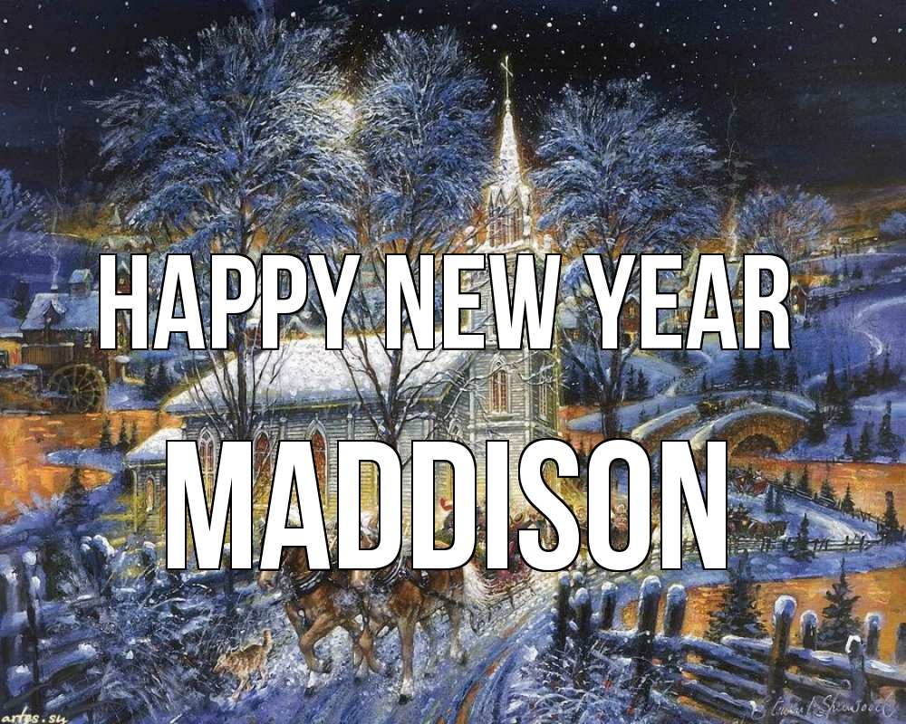 Greetings card с именем, Maddison Happy New Year упряжка лошадей, лошади, новый год Greetings with text for free download 