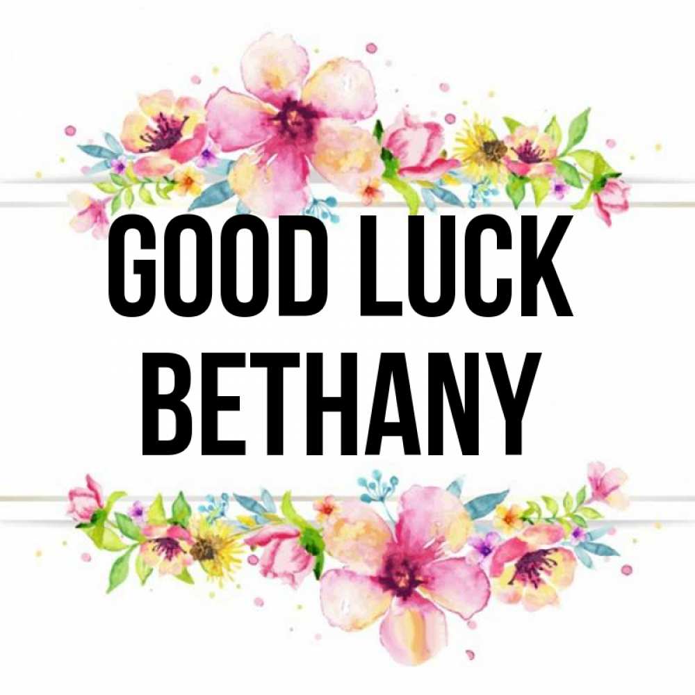 Greetings card с именем, Bethany Good luck пусть повезет 1 Greetings with text for free download 