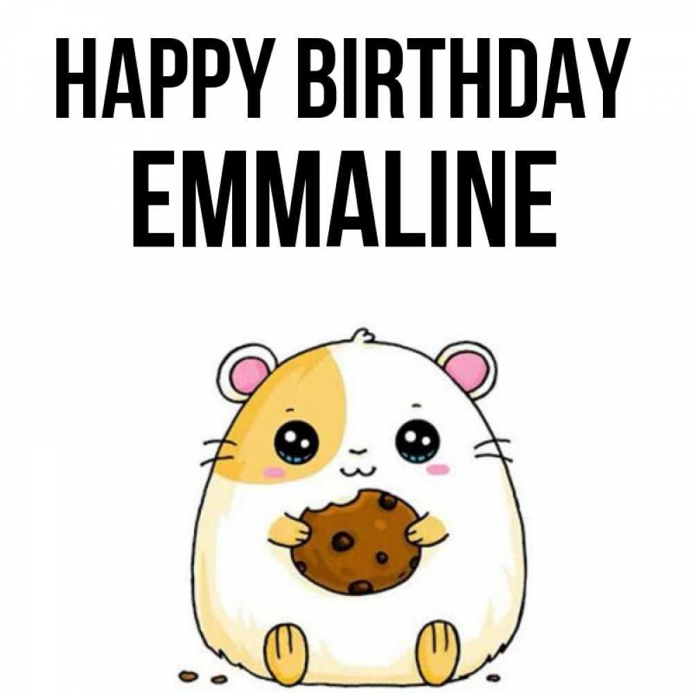 Greetings card с именем, Emmaline Happy Birthday с днюхой Greetings with text for free download 