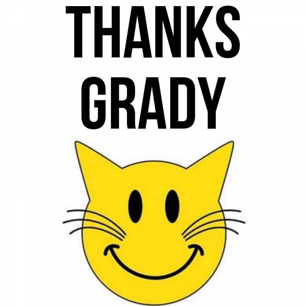 Greetings card с именем, Grady Thanks улыбающийся смайл кот Greetings with text for free download 