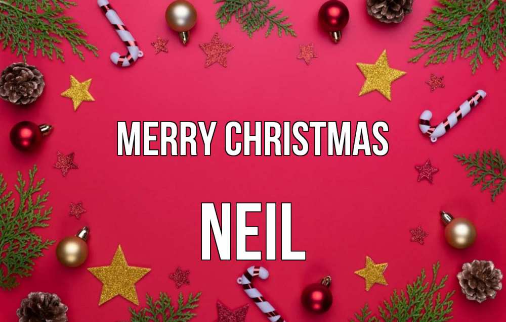 Greetings card с именем, Neil Merry Christmas с рождеством Greetings with text for free download 