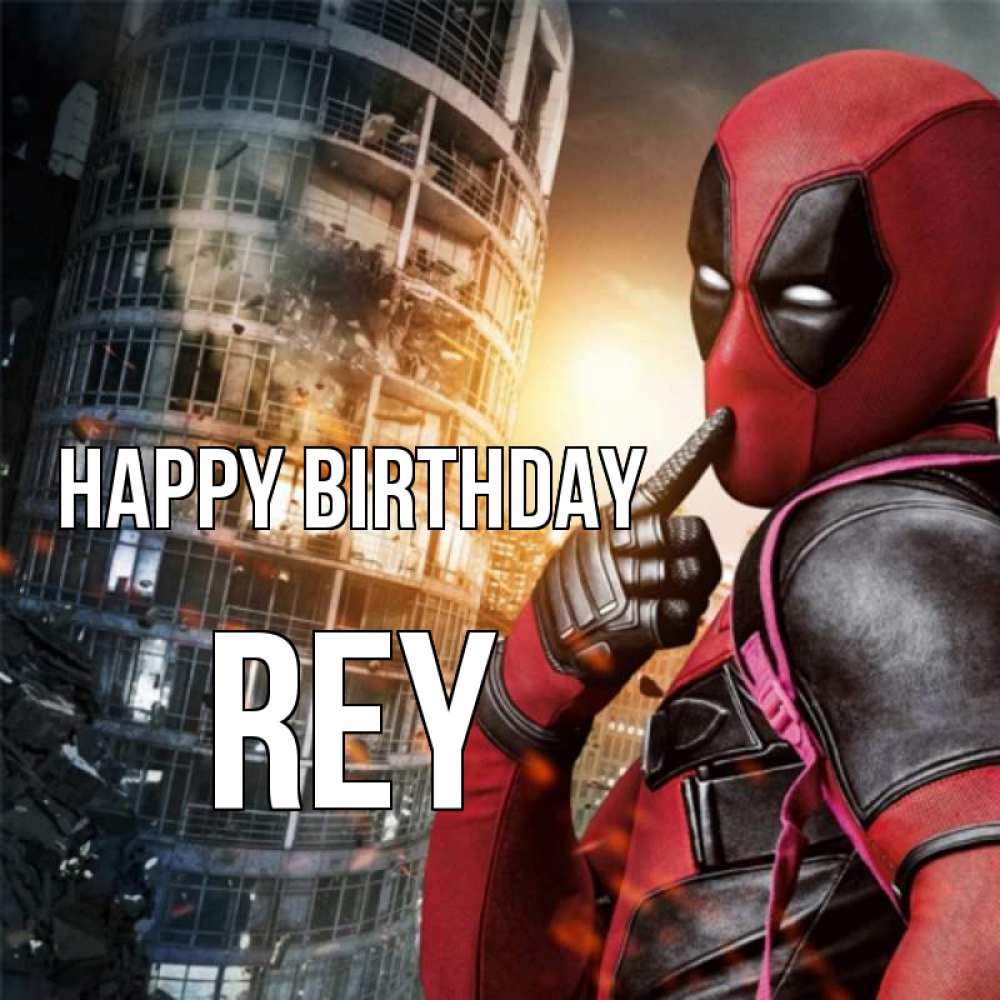 Greetings card с именем, Rey Happy Birthday с супергероями Greetings with text for free download 