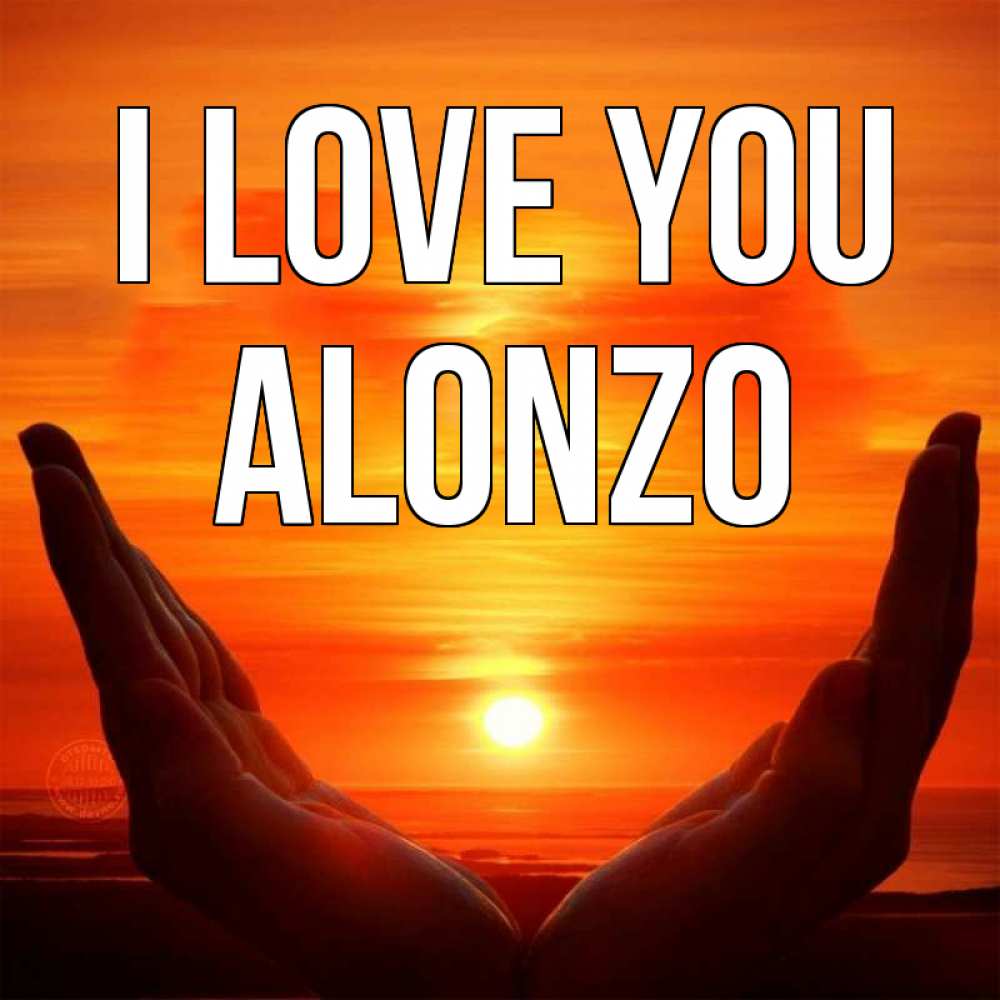 Greetings card с именем, Alonzo I love you в руках Greetings with text for free download 