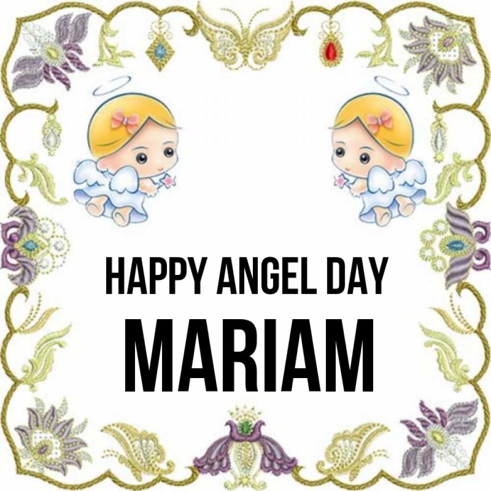 Greetings card с именем, Mariam happy angel day маленькие ангелы с крылышками Greetings with text for free download 