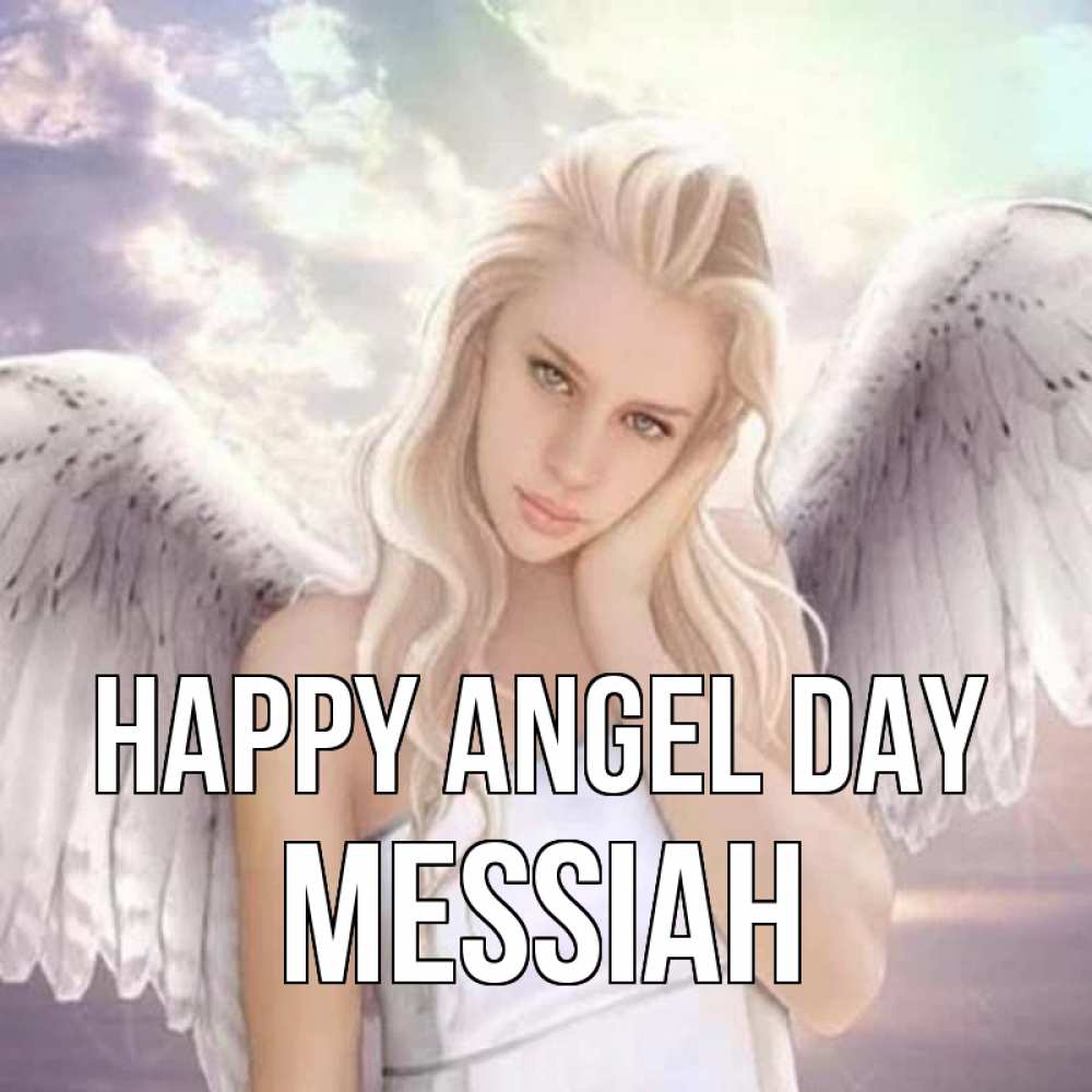 Greetings card с именем, Messiah happy angel day блондинка Greetings with text for free download 