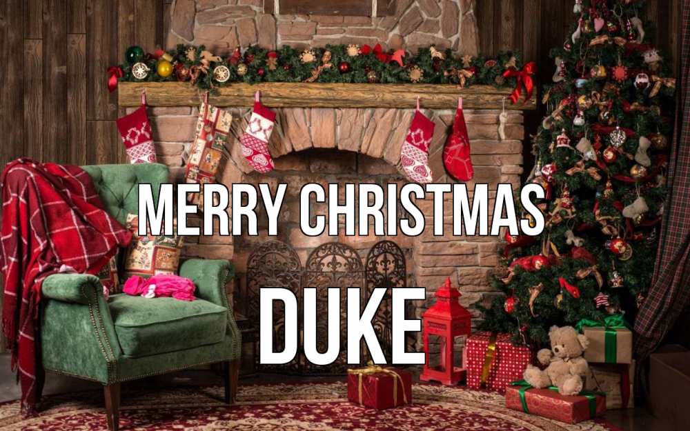 Greetings card с именем, Duke Merry Christmas рождество, камин, ель Greetings with text for free download 