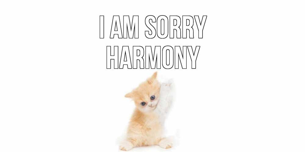 Greetings card с именем, Harmony I am sorry кот Greetings with text for free download 