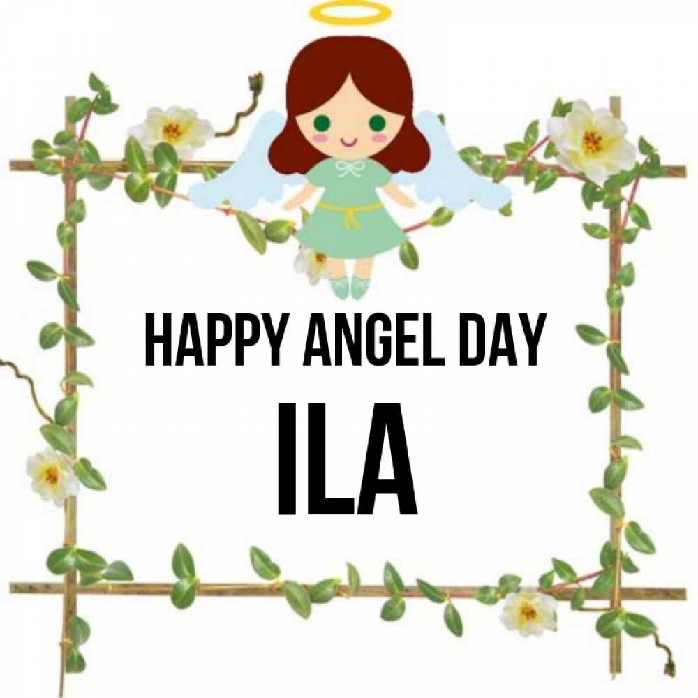 Greetings card с именем, Ila happy angel day Ангел с нимбом Greetings with text for free download 