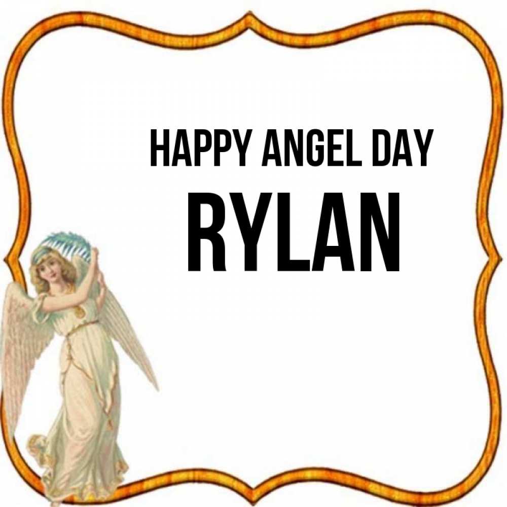 Greetings card с именем, Rylan happy angel day рамочка простая Greetings with text for free download 