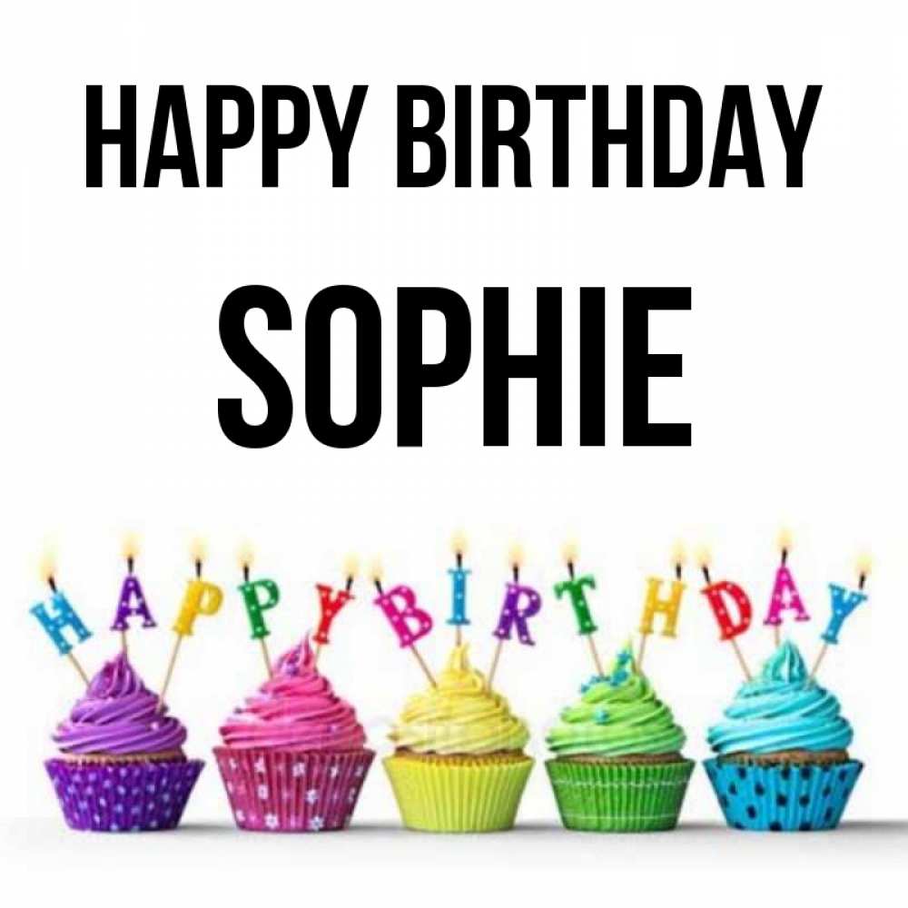 Greetings card с именем, Sophie Happy Birthday открытка ко дню рождения с разноцветными вкусняшками Greetings with text for free download 