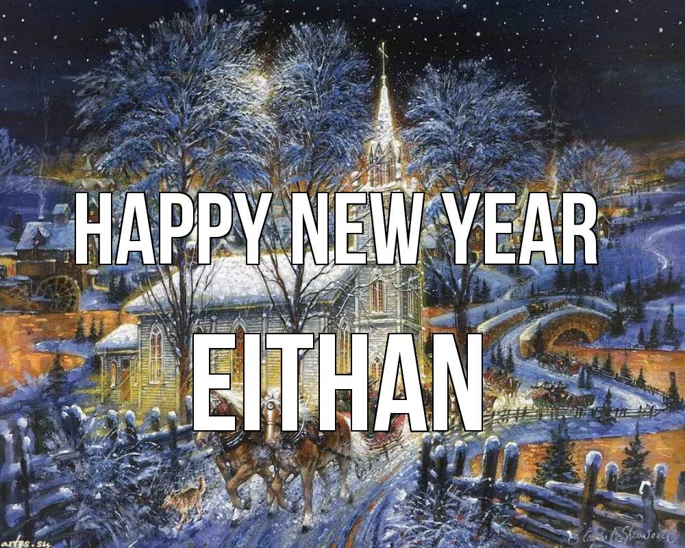 Greetings card с именем, Eithan Happy New Year упряжка лошадей, лошади, новый год Greetings with text for free download 