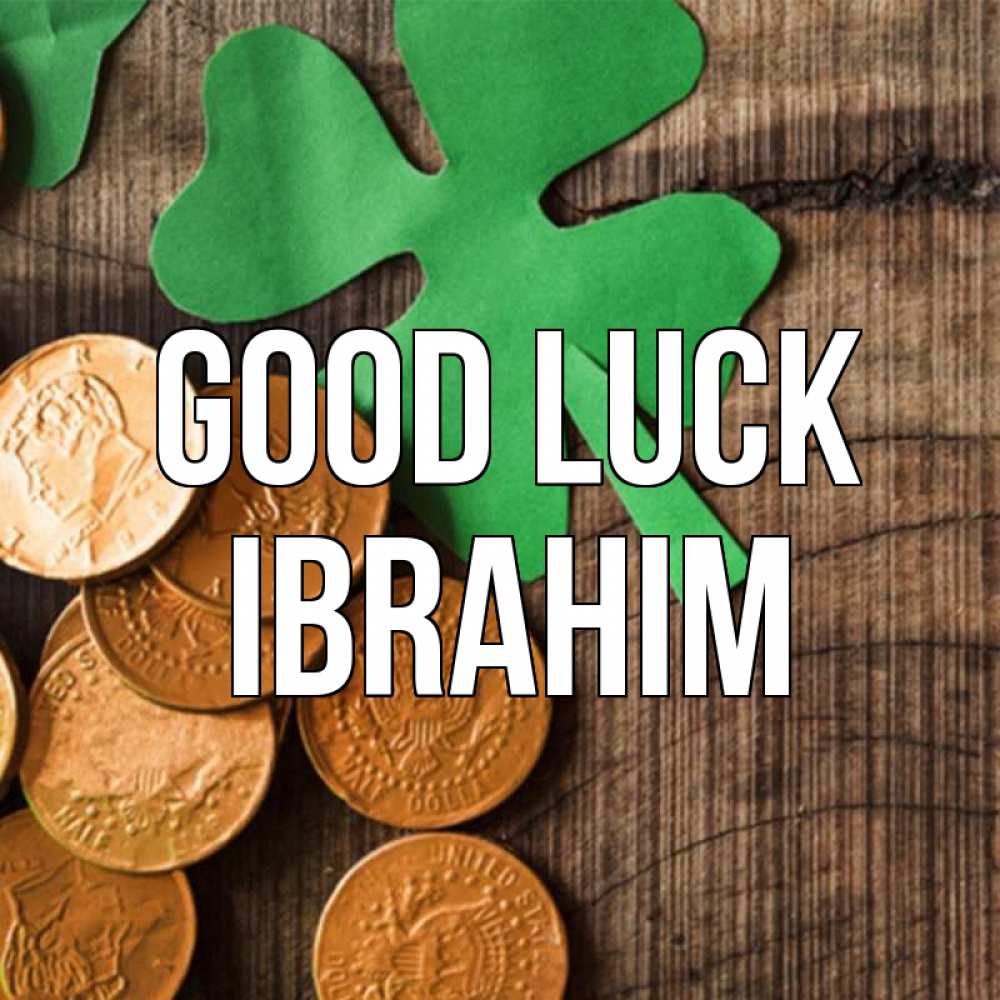 Greetings card с именем, Ibrahim Good luck деревянный фон Greetings with text for free download 