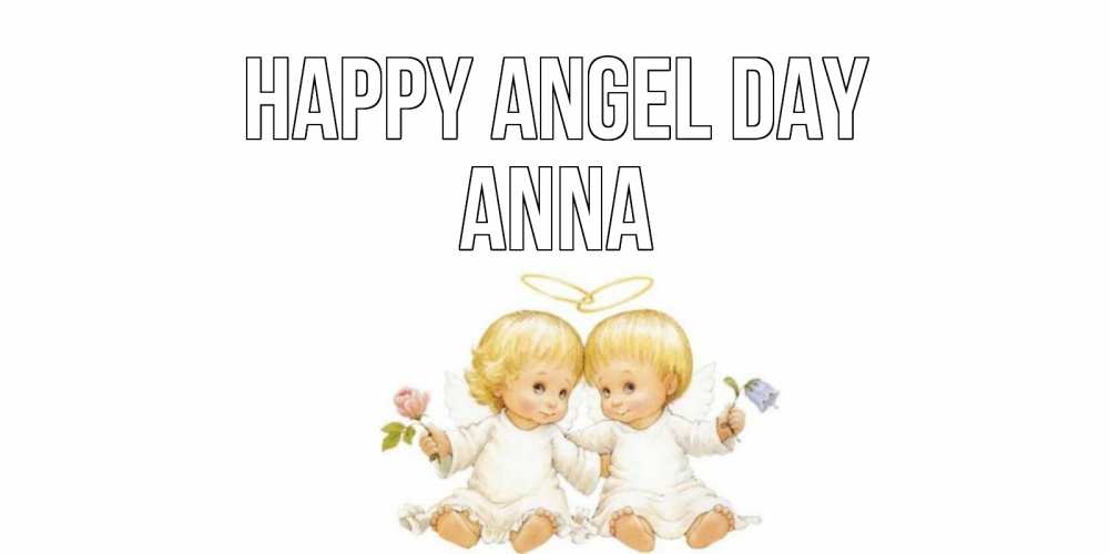 Greetings card с именем, Anna happy angel day Два ребенка ангела Greetings with text for free download 