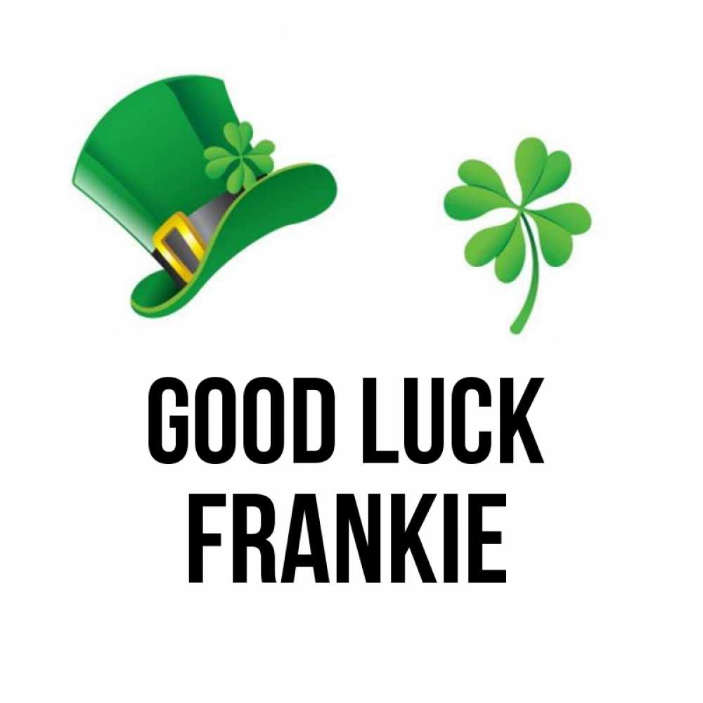 Greetings card с именем, Frankie Good luck на удачу 1 Greetings with text for free download 