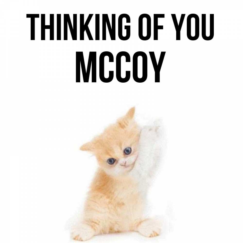 Greetings card с именем, Mccoy Thinking of you зверушки и милота Greetings with text for free download 