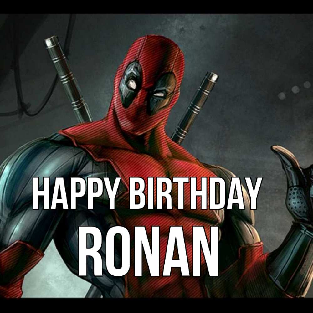 Greetings card с именем, Ronan Happy Birthday марвел супергерои Greetings with text for free download 