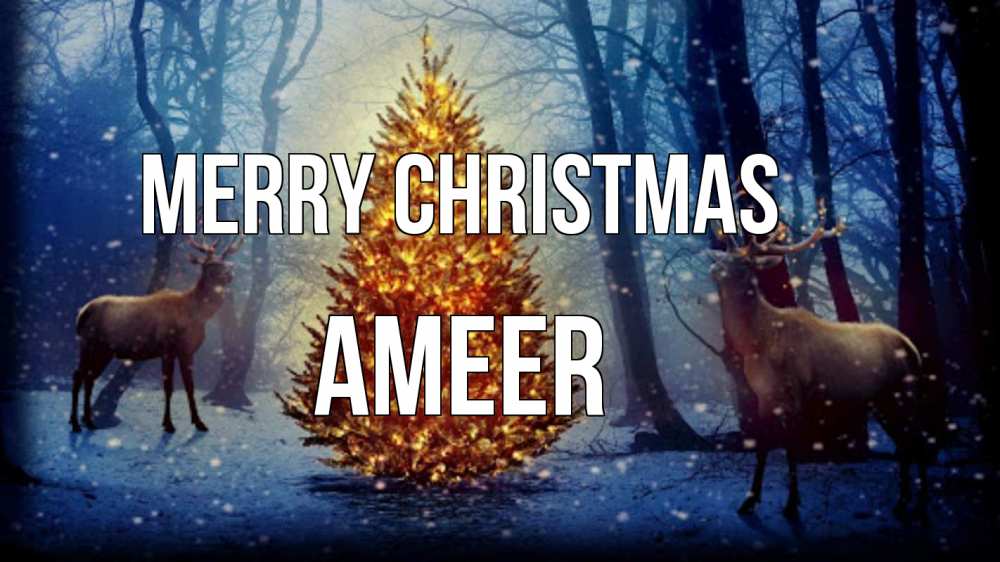 Greetings card с именем, Ameer Merry Christmas олени, новогодняя елка Greetings with text for free download 