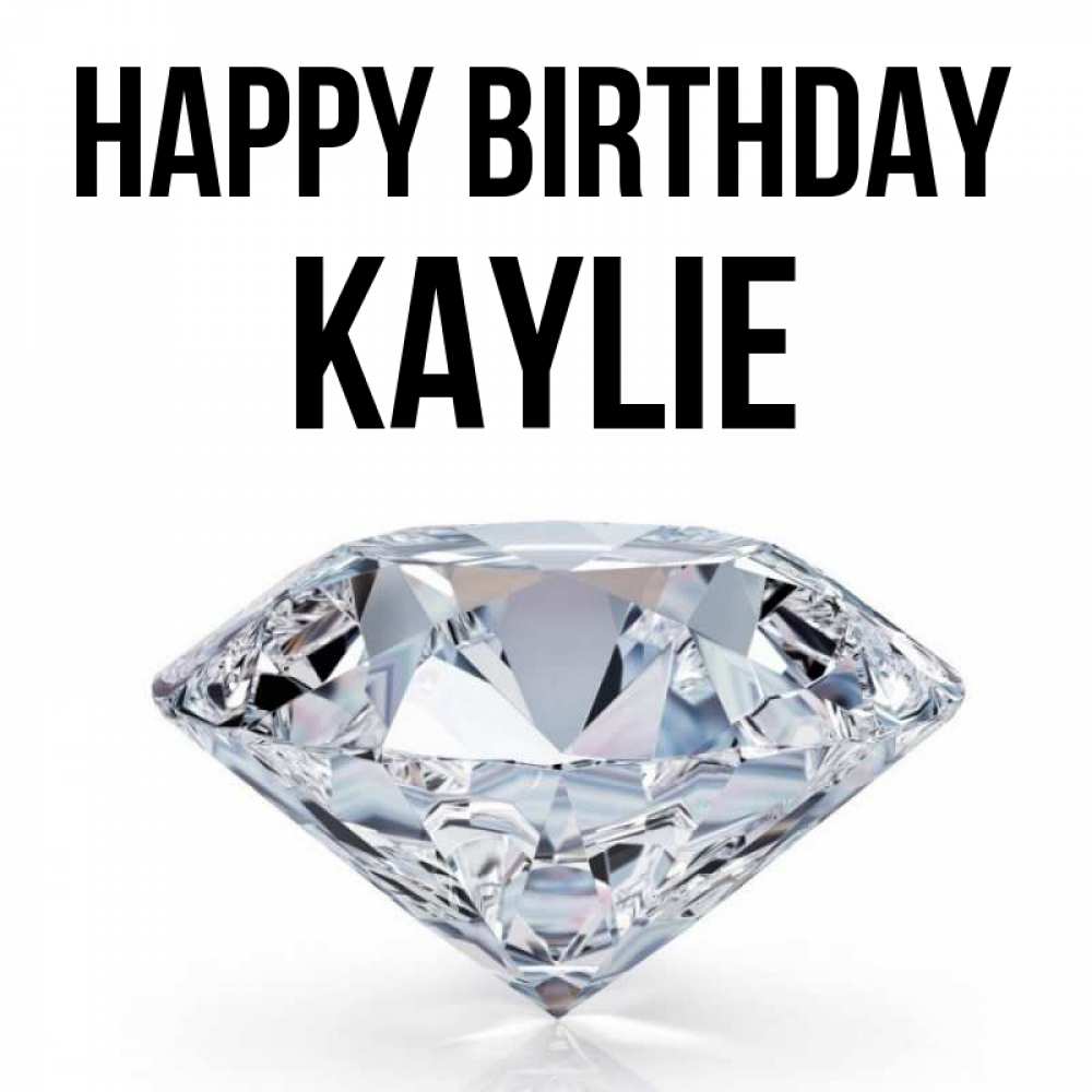 Greetings card с именем, Kaylie Happy Birthday к пожеланием быть богатым Greetings with text for free download 
