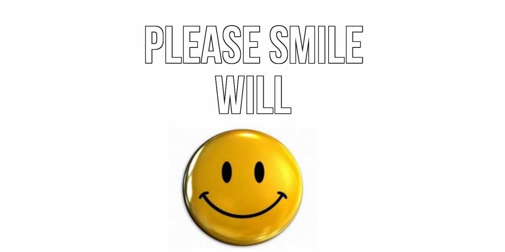 Greetings card с именем, Will Please smile смайл Greetings with text for free download 