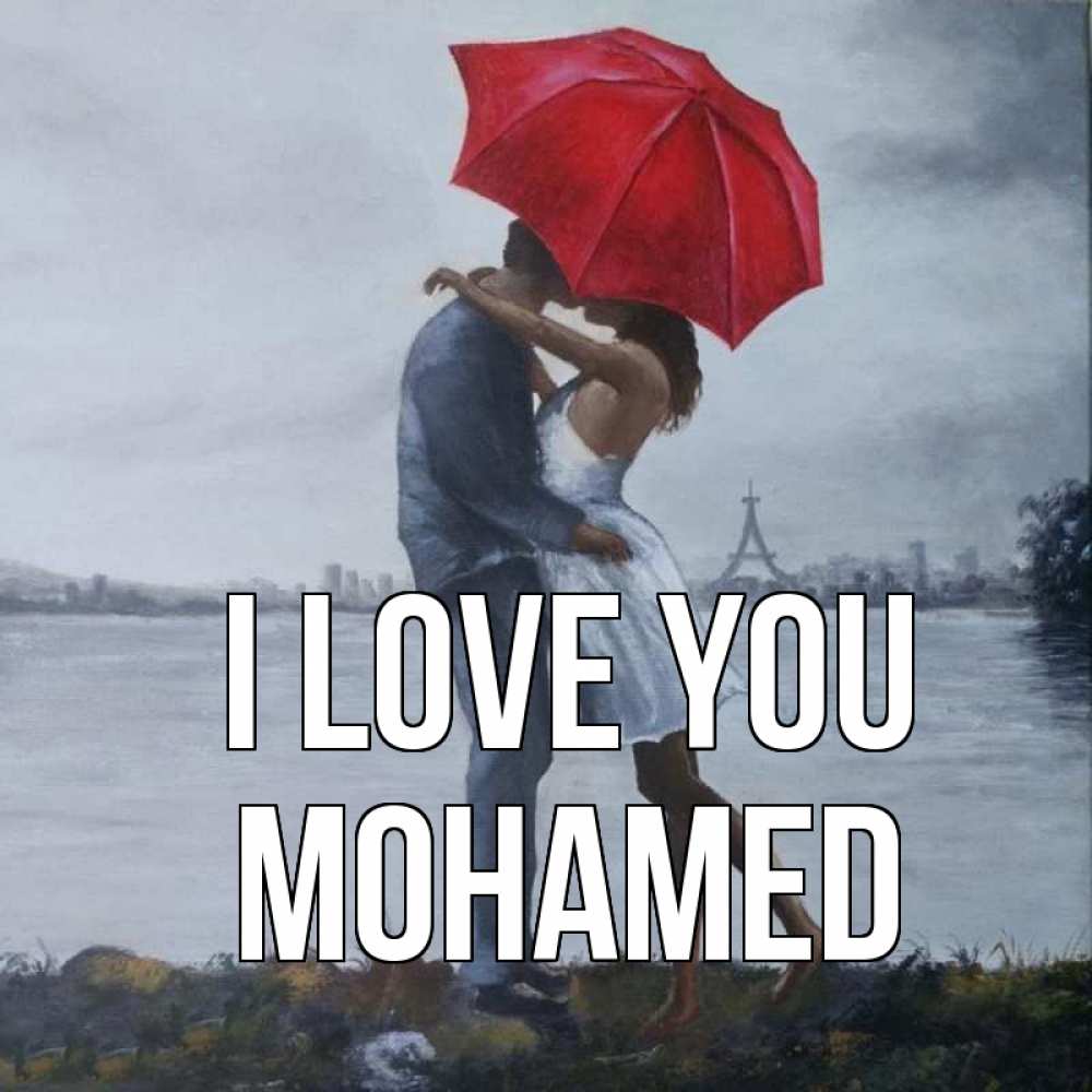 Greetings card с именем, Mohamed I love you под красным зонтом Greetings with text for free download 