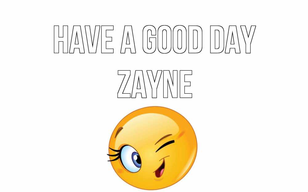 Greetings card с именем, Zayne Have a good day чудесный день Greetings with text for free download 